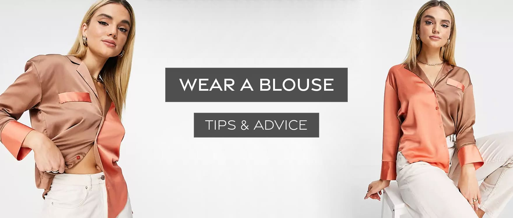 How to wear a Blouse? Miss Satin